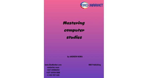 Mastering Computer Mastering Computer studies