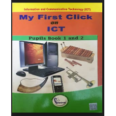 My First Click On ICT class 1 and 2