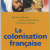 La Colonisation Francaise PDF Complet