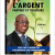 L argent toujours et partout par armand pognon