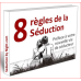8 regles de la seduction Sebastien Night