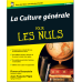 La Culture Generale Pour Les Nuls