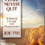 eBook Never Fear Never Quit by Joe Tye