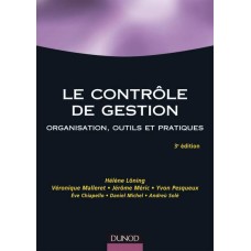 Le Controle De Gestion Organisation Outils Et Pratiques - 3eme Edition