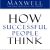 how successful people think change your thinking change your life