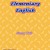 Elementary English For Nursey Two
