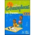 Les Nouveaux Champions en Francais CE 1