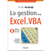 La gestion sous EXCEL et VBA