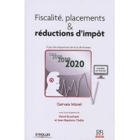 FISCALITE PLACEMENT ET REDUCTION D IMPOT 2020