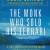 The Monk who sold his Ferrari