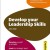 Develop Your Leadership Skills