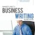 Manager Guide To Business Writing 