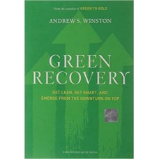 Green Recovery-Get Lean Get Smart and Emerge from the Downturn on top