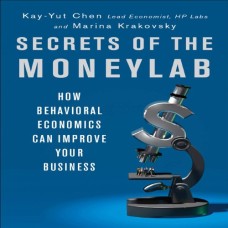 Secrets of the Moneylab: