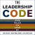The Leadership Code-Five Rules to Lead