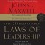 The 21 Irrefutable Laws of Leadership: Follow Them and People Will Follow You
