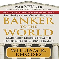 Banker to the World: Leadership Lessons
