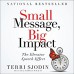 Small Message-Big Impact: The Elevator Speech Effect
