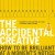 The Accidental Creative: How to Be Brilliant at a Moment's Notice 