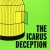 The Icarus Deception: How High Will You Fly?
