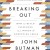 Breaking Out: How to Build Influence in a World of Competing Ideas
