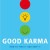 Good Karma