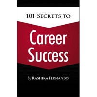 101 Secrets to Career Success
