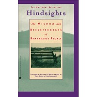 Hindsights: The Wisdom and Breakthroughs of Remarkable People
