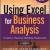 Using Excel for Business Analysis: A Guide to Financial Modelling Fundamentals