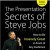 The Presentation Secrets of Steve Jobs