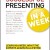 Successful Presenting In a Week A Teach 