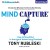 Mind Capture - How to Stand Out in the Age of Advertising Overload  Book 1