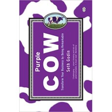 Purple Cow: Transform Your Business by Being Remarkable