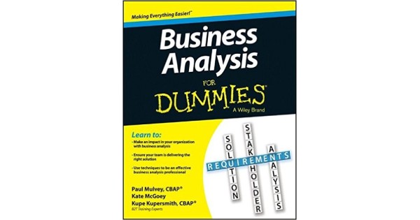Business Analysis For Dummies