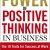 The Power of Positive Thinking in Business: 10 Traits for Maximum Results